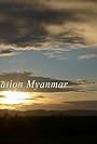 Destination Myanmar (2018)