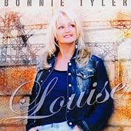 Bonnie Tyler in Bonnie Tyler: Louise (2005)