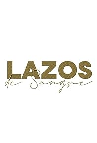 Primary photo for Lazos de sangre