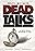 Dead Talks