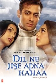 Preity G Zinta, Salman Khan, and Bhoomika Chawla in Dil Ne Jise Apna Kaha (2004)