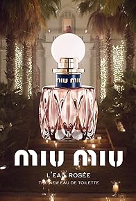 Primary photo for Miu Miu: L'Eau Rosée