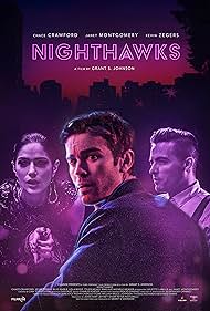 Kevin Zegers, Chace Crawford, and Janet Montgomery in Nighthawks (2019)