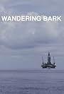 Wandering Bark (2017)