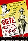 Siete muertes a plazo fijo (1950)