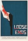 Loose Ends (2017)