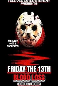 Friday the 13th: Blood Loss (2024)