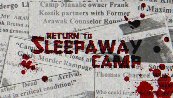 Return to Sleepaway Camp (2008)