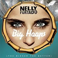 Nelly Furtado in Nelly Furtado: Big Hoops (Bigger the Better) (2012)