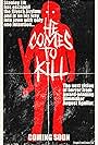 He Comes to Kill (2022)