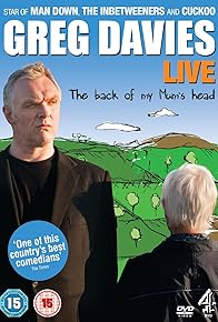 Primary photo for Greg Davies Live: The Back of My Mum's Head