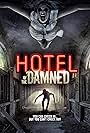 Hotel of the Damned (2016)