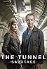 The Tunnel (TV Series 2013–2018) Poster