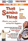 That Samba Thing (2007)