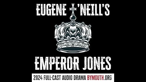 A preview of The Emperor Jones starring Sean Watson as Brutus Jones and Smithers.

Adapted and Edited by Martin Garrison