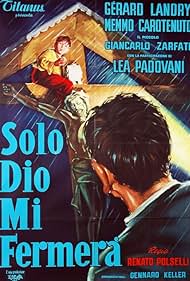 Solo Dio mi fermerà (1957)