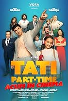 George Ivascu, Doina Teodoru, Eva Maruta, Nelu Cortea, Raluca Aprodu, Mihaela Teleoaca, Alex Bogdan, and Alexandru Ion in Tati Part Time (2024)