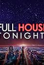 Full House Tonight! (2017)