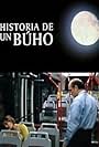 Historia de un búho (2001)