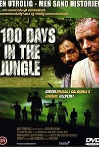 Primary photo for 100 Days in the Jungle