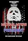 Michael Myers for President (2008)