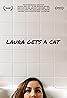 Laura Gets a Cat (2017) Poster