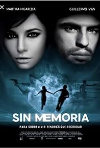 Primary photo for Sin memoria