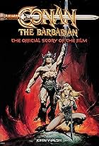 Conan the Barbarian: The Official Story of the Film