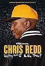 Chris Redd: Why am I Like This? (2022)