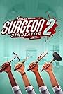 Surgeon Simulator 2 (2020)