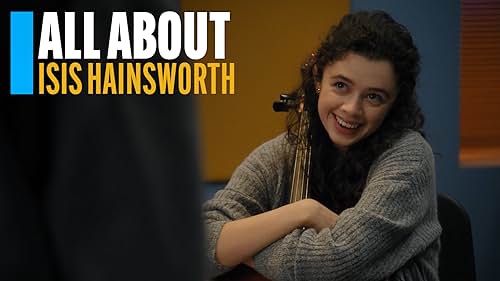 You know Isis Hainsworth from 'Metal Lords,' 'Misbehaviour,' or "Wanderlust." So, IMDb presents this peek behind the scenes of her career.