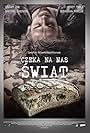 Czeka na nas swiat (2006)