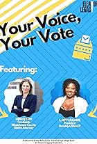 L. Joy Williams and Mimi Rocah in Your Voice, Your Vote (2020)