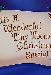 Primary photo for It's a Wonderful Tiny Toons Christmas Special