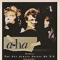 Primary photo for A-ha: The Sun Always Shines on T.V.