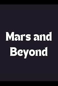 Mars and Beyond (2000)