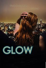 Glow (2011)