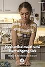 Hochzeitsstrudel und Zwetschgenglück (2020)