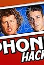 Nick Capper and Mike Goldstein in The Phone Hacks (2018)