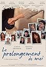 Le prolongement de moi (2012)