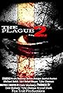 The Plague 2: Biohazard Blood (2017)