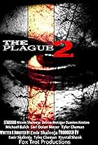 The Plague 2: Biohazard Blood