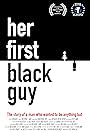 Her First Black Guy (2015)