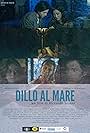 Dillo al mare (2020)