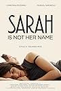 Sarah Is Not Her Name (2016)