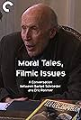 Moral Tales, Filmic Issues (2006)