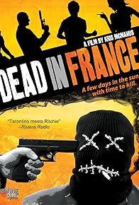 Primary photo for Dead in France