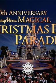 Primary photo for 40th Anniversary Disney Parks Magical Christmas Day Parade