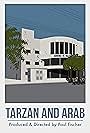 Tarzan & Arab (2014)