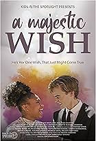 A Majestic Wish (2019)